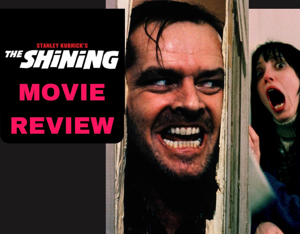 The Shining Movie Review: A Journey into Madness and Horror