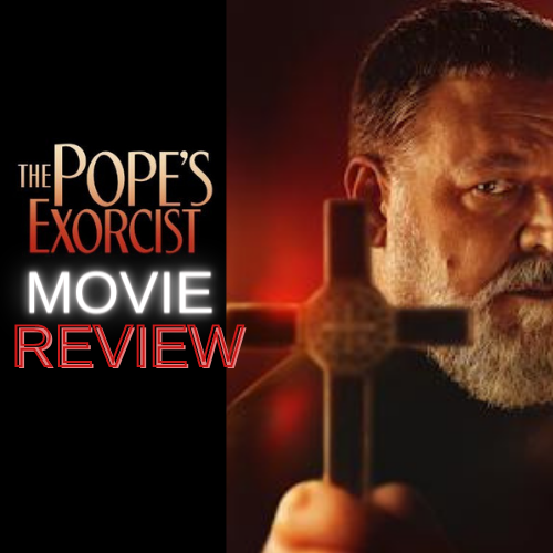 The Pope’s Exorcist Review: Russell Crowe Faces the Ultimate Evil in This Chilling and Thrilling Horror Movie