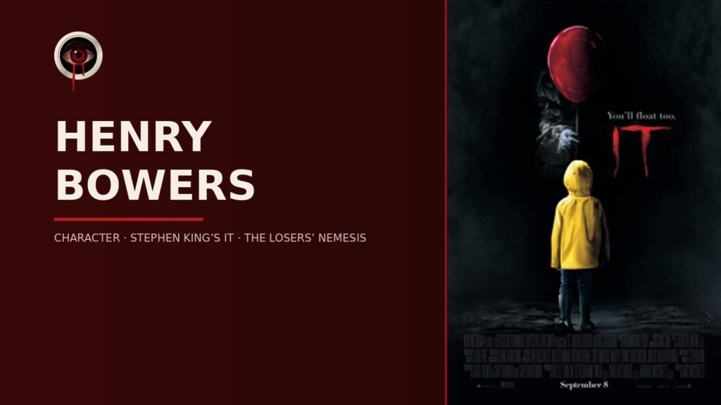 It (2017) theatrical poster — Henry Bowers, leader of the Bowers Gang