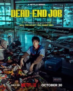 Dead-End Job (2026) official key art — Netflix