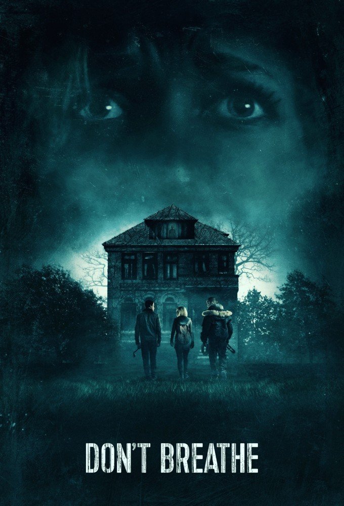Don't Breathe 2016 official movie poster