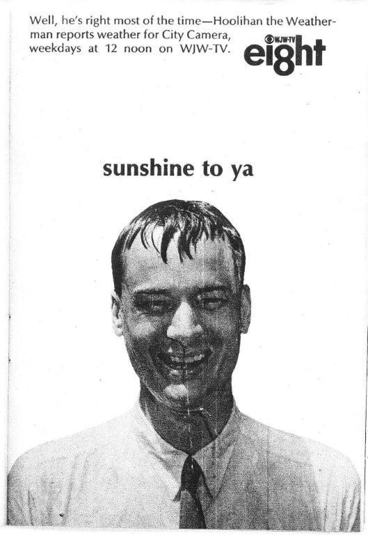 Bob 'Hoolihan' Wells (1966) — WJW-TV advertisement, 'sunshine to ya'