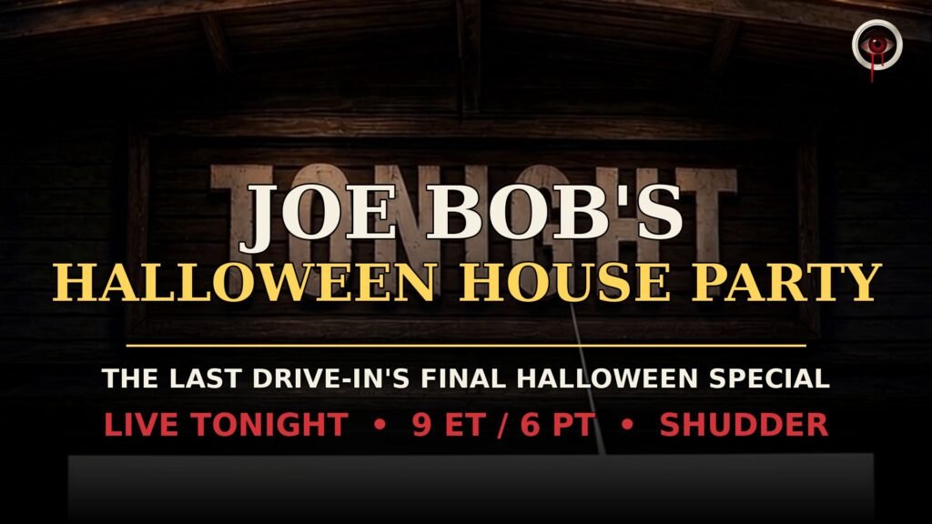 Joe Bob's Halloween House Party — Think Horror designed graphic for The Last Drive-In's final Halloween special on Shudder