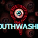 Mouthwashing (2024) official key art — CRITICAL REFLEX