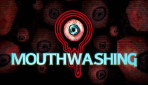Mouthwashing (2024) official key art — CRITICAL REFLEX