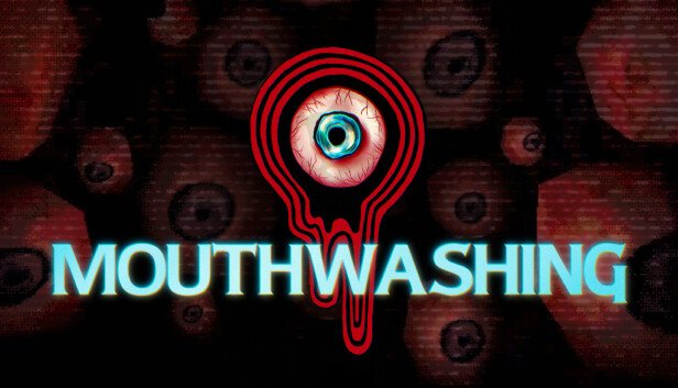 Mouthwashing (2024) official key art — CRITICAL REFLEX