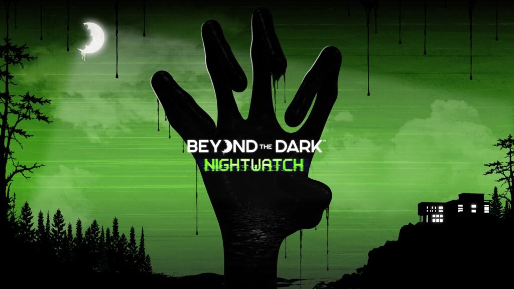 Beyond the Dark: Nightwatch (2026) official press screenshot — the Gloam lurking