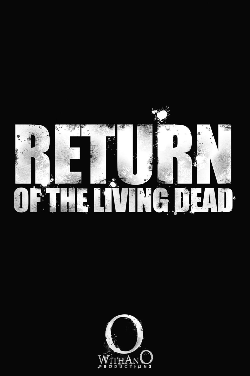 Return of the Living Dead (2026) official movie poster