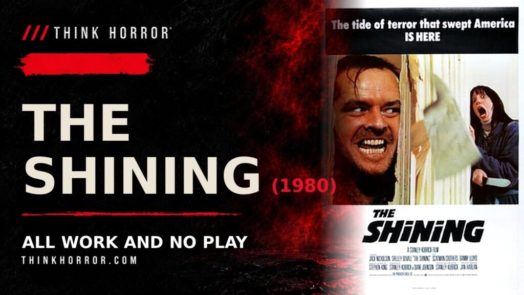 The Shining (1980) review card — UK theatrical one-sheet art beside the title treatment