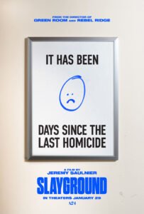Slayground (2027) official teaser poster — A24