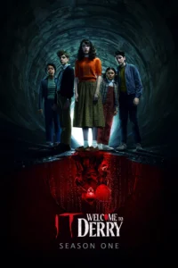 Official IT: Welcome to Derry Season One key art — five kids in a dark sewer tunnel with Pennywise's reflection in blood-red water
